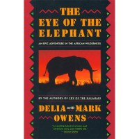 Delia Owens The Eye Of The Elephant