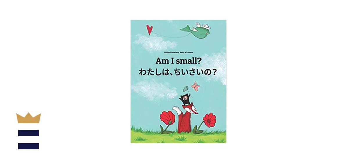 Am I small? わたし、ちいさい？: Children’s Picture Book English-Japanese Bilingual Edition