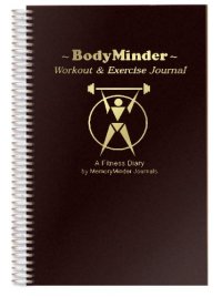 F.E. Wilkins BODYMINDER Workout and Exercise Journal