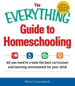 Sherri Linsenbach The Everything Guide To Homeschooling